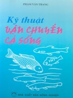 Ebook Kỹ thuật vận chuyển cá biển- Phần 1 - Phạm Văn Trang
