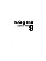 TIẾNG ANH 9 NGỮ PHÁP VÀ VIẾT CÂU