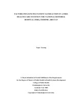 Luận Án TS y học: Factors influencing patient satisfaction in a free health care system in the national referral hospital (NRH), Thimphu, Bhutan