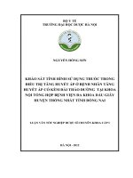 Khảo sát tình hình sử dụng thuốc trong điều trị tăng huyết áp ở bệnh nhân tăng huyết áp có kèm đái tháo đường tại khoa nội tổng hợp bệnh viện đa khoa dầu giây huyện thống nhất, tỉnh đồng nai