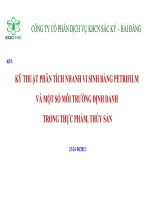 KỸ THUẬT PHÂN TÍCH NHANH VI SINH BẰNG PETRIFILM  VÀ MỘT SỐ MÔI TRƯỜNG ĐỊNH DANH  TRONG THỰC PHẨM, THỦY SẢN