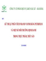 KỸ THUẬT PHÂN TÍCH NHANH VI SINH BẰNG PETRIFILM  VÀ MỘT SỐ MÔI TRƯỜNG ĐỊNH DANH  TRONG THỰC PHẨM, THỦY SẢN