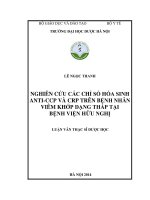 Nghiên cứu các chỉ số hóa sinh anti CCP và CRP trên bệnh nhân viêm khớp dạng thấp tại bệnh viện hữu nghị
