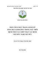 Phân tích thực trạng giám sát nồng độ tacrolimus trong máu trên bệnh nhân sau ghép thận tại bệnh viện hữu nghị việt đức