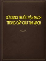 Sử dụng thuốc vận mạch trong cấp cứu tim mạch