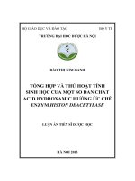 Tổng hợp và thử tác dụng sinh học của một số dẫn chất acid hydroxamic hướng ức chế enzym histon deacetylase