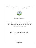 Nghiên cứu nồng độ troponin ths huyết thanh trên bệnh nhân hội chứng mạch vành cấp tại bệnh viện hữu nghị