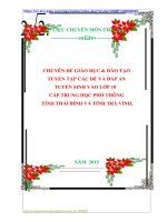 CHUYÊN ĐỀ GIÁO DỤC  ĐÀO TẠO  TUYỂN TẬP CÁC ĐỀ VÀ ĐÁP ÁN  TUYỂN SINH VÀO LỚP 10  CẤP TRUNG HỌC PHỔ THÔNG TỈNH THÁI BÌNH VÀ TỈNH TRÀ VINH.