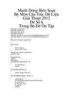 ĐỀ THI MÔN Cấu Trúc Dữ Liệu và Giải Thuật học viện công nghệ bưu chính viễn thông (6)