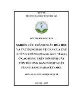 Nghiên cứu thành phần hóa học và tác dụng bảo vệ gan của cây khúng khéng (hovenia dulcis thumb ) ở cao bằng trên mô hình gây tổn thương gan chuột nhắt trắng bằng paracetamol