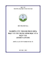 Nghiên cứu thành phần hóa học và tác dụng sinh học của hạt vải (semen litchi)