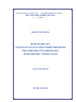 Đánh giá hiệu quả sử dụng đất sản xuất nông nghiệp theo hướng phát triển bền vững trên địa bàn huyện Hiệp Hòa, tỉnh Bắc Giang
