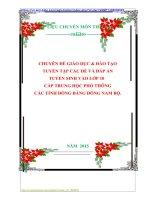 CHUYÊN ĐỀ GIÁO DỤC  ĐÀO TẠO TUYỂN TẬP CÁC ĐỀ VÀ ĐÁP ÁN TUYỂN SINH VÀO LỚP 10 CẤP TRUNG HỌC PHỔ THÔNG CÁC TỈNH ĐỒNG BẰNG ĐÔNG NAM BỘ.