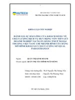 đánh giá sự hài lòng của khách hàng về chất lượng dịch vụ huy động vốn tiền gửi doanh nghiệp tại ngân hàng TMCP ngoại thương Việt Nam-chi nhánh Bình Tây bằng mô hình khảo sát chất lượng Sevqual Parasuraman