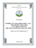 Nghiên cứu đặc điểm thực vật thành phần hóa học của một loài nưa thu hái tại hương sơn, hà tĩnh