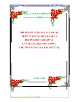 CHUYÊN ĐỀ GIÁO DỤC  ĐÀO TẠO  TUYỂN TẬP CÁC ĐỀ VÀ ĐÁP ÁN  TUYỂN SINH VÀO LỚP 10 CẤP TRUNG HỌC PHỔ THÔNG  CÁC TỈNH VÙNG TÂY BẮC NƯỚC TA.