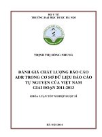 Đánh giá chất lượng báo cáo ADR trong cơ sở dữ liệu báo cáo tự nguyện của việt nam giai đoạn 2011 2013