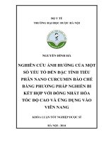 NGHIÊN CỨU ẢNH HƯỞNG CỦA MỘT SỐ YẾU TỐ ĐẾN ĐẶC TÍNH TIỂU PHÂN NANO CURCUMIN BÀO CHẾ BẰNG PHƯƠNG PHÁP NGHIỀN BI KẾT HỢP VỚI ĐỒNG NHẤT HÓA TỐC ĐỘ CAO VÀ ỨNG DỤNG VÀO VIÊN NANG