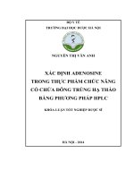 Xác định adenosine trong thực phẩm chức năng có chứa đông trùng hạ thỏa bằng phương pháp HPLC