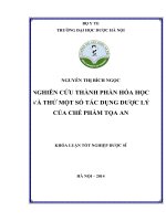 Nghiên cứu thành phần hóa học và thử tác dụng dược lý của một số chế phẩm tọa an