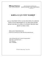 Giải pháp nâng cao sự hài lòng của khách hàng về sản phẩm dịch vụ tại nhà hàng Kichi Kichi Vincom của công ty cổ phần thương mại dịch vụ Cổng Vàng