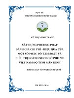Xây dựng phương pháp đánh giá chi phí hiệu quả của một số phác đồ tầm soát và điều trị loãng xương ở phụ nữ việt nam độ tuổi mãn kinh