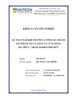 Kế toán tập hợp chi phí và tính giá thành sản phẩm tại CN công ty CP Xi măng Hà Tiên 1 - Trạm nghiền Phú Hữu