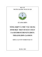 Tổng hợp và thử tác dụng sinh học một số dẫn chất 5 (4 hydroxyebnzyliden) thiazolodin  2,4  dion