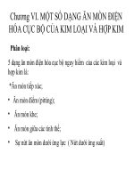 Chương 6  một số DẠNG ăn mòn điện hóa cục bộ của KIM LOẠI và hợp KIM