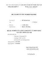 NGHIÊN CỨU CÔNG NGHỆ IPTV VÀ TRIỂN KHAI TẠI VIỄN THÔNG HÀ NỘI