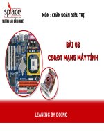 Bài giảng chẩn đoán điều trị   bài 3  cđ  đt mạng máy tính