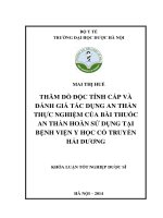 Thăm dò độc tính cấp và đánh giá tác dụng an thần thực nghiệm của bài thuốc an thần hoàn sử dụng tại bệnh viện y học cổ truyền hải dương