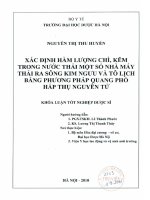 Xác định hàm lượng chì kẽm trong nước thải một số nhà máy thải ra sông kim ngưu và tô lịch bằng phương pháp quang phổ hấp thụ nguyên tử