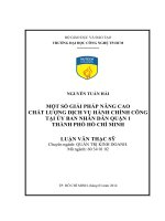 Một số giải pháp nâng cao chất lượng dịch vụ hành chính công tại ủy ban nhân dân quận 1 tp. Hồ Chí Minh