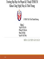 BÀI TẬP MÔN CẢI TIẾN SẢN XUẤT NGÀNH MAY -  KHOA CÔNG NGHỆ MAY ĐH SPKT