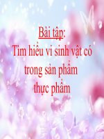 Bài tập tìm hiểu vi sinh vật có trong sản phẩm thực phẩm