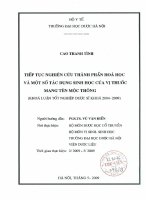 Tiếp tục nghiên cứu thành phần hóa học và một số tác dụng sinh học của vị thuốc mang tên mộc thông