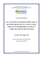 Các giải pháp nhằm hoàn thiện việc áp dụng hệ thống quản lý chất lượng theo TCVN ISO 90012008 tại công ty TNHH Tiến Phước đến năm 2020