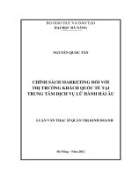 Luận văn thạc sĩ Chính sách marketing đối với thị trường khách quốc tế tại trung tâm dịch vụ lữ hành hải âu  (full)
