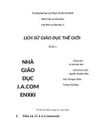 TIỂU LUẬN LỊCH SỬ GIÁO DỤC THẾ GIỚI NHÀ GIÁO DụC J.A.COMENXKI