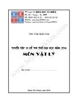 Tuyển tập 10 đề thi thử ĐH môn Vật lý năm 2014 (Có đáp án)_TT LT KHTN Buôn Ma Thuột