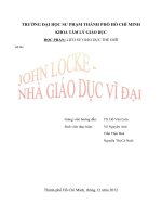 TIỂU LUẬN LỊCH SỬ GIÁO DỤC THẾ GIỚI JOHN LOCKE - NHÀ GIÁO DỤC VĨ ĐẠI