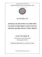 Đánh giá sự hài lòng của sinh viên về chất lượng dịch vụ đào tạo tại trường đại học Hùng Vương TP. HCM