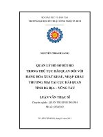 Quản lý hồ sơ rủi ro trong thủ tục hải quan đối với hàng hóa xuất khẩu, nhập khẩu thương mại tại Cục hải quan tỉnh Bà Rịa - Vũng Tàu