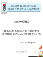 TÌM HIỂU PHƯƠNG PHÁP ĐÁNH GIÁ TÍNH dễ bị tổn THƯƠNG đối với BIẾN đổi KHÍ hậu của các CÔNG TRÌNH cơ sở hạ TẦNG
