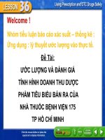 ƯỚC LƯỢNG và ĐÁNH GIÁ TÌNH HÌNH DOANH THU dược PHẨM TIÊU BIỂU bán RA của NHÀ THUỐC BỆNH VIỆN 175