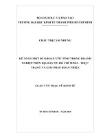 Kế toán một số khoản ước tính trong doanh nghiệp trên địa bàn Thành phố Hồ Chí Minh, Thực trạng và giải pháp hoàn thiện