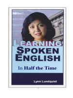 Learning Spoken English in Half the Time