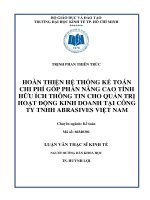 Hoàn thiện hệ thống kế toán chi phí góp phần nâng cao tính hữu ích thông tin cho quản trị hoạt động kinh doanh tại công ty TNHH abrasives việt nam