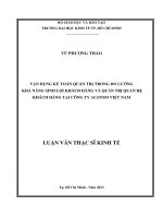 Vận dụng kế toán quản trị trong đo lường khả năng sinh lợi khách hàng và quản trị quan hệ khách hàng tại công ty alstom việt nam